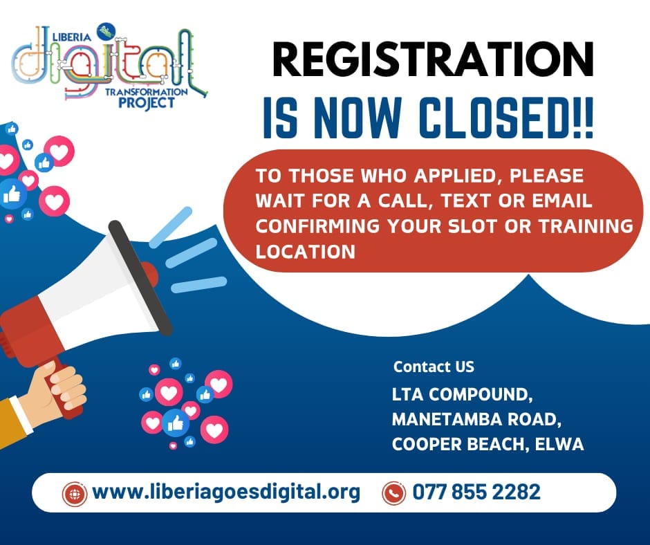REGISTRATION IS NOW... - Liberia Digital Transformation | Facebook