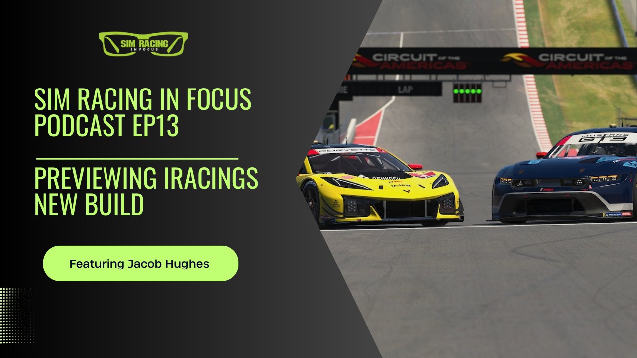On this week episode of the Sim... - Sim Racing In Focus