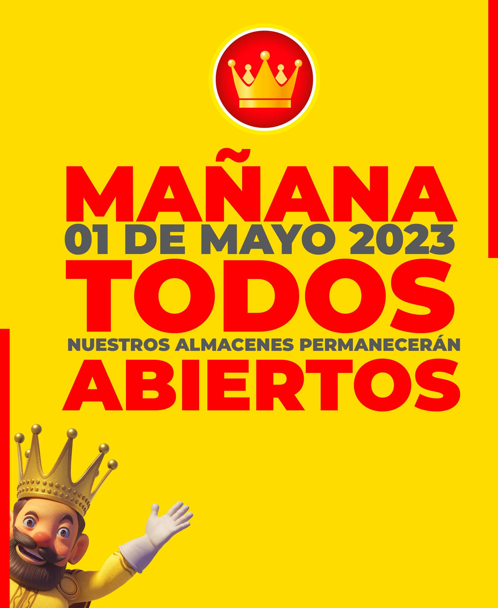 Le esperamos mañana 01 de mayo en TODOS... - Almacenes El Rey