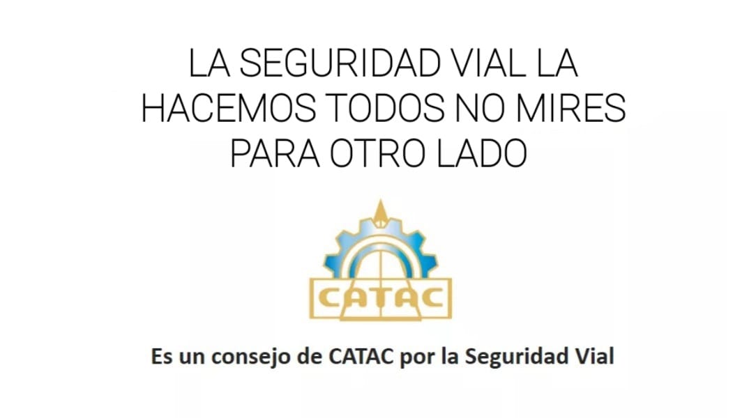 CATAC - NO TE DESENTIENDAS TODOS HACEMOS LA SEGURIDAD VIAL... | Facebook