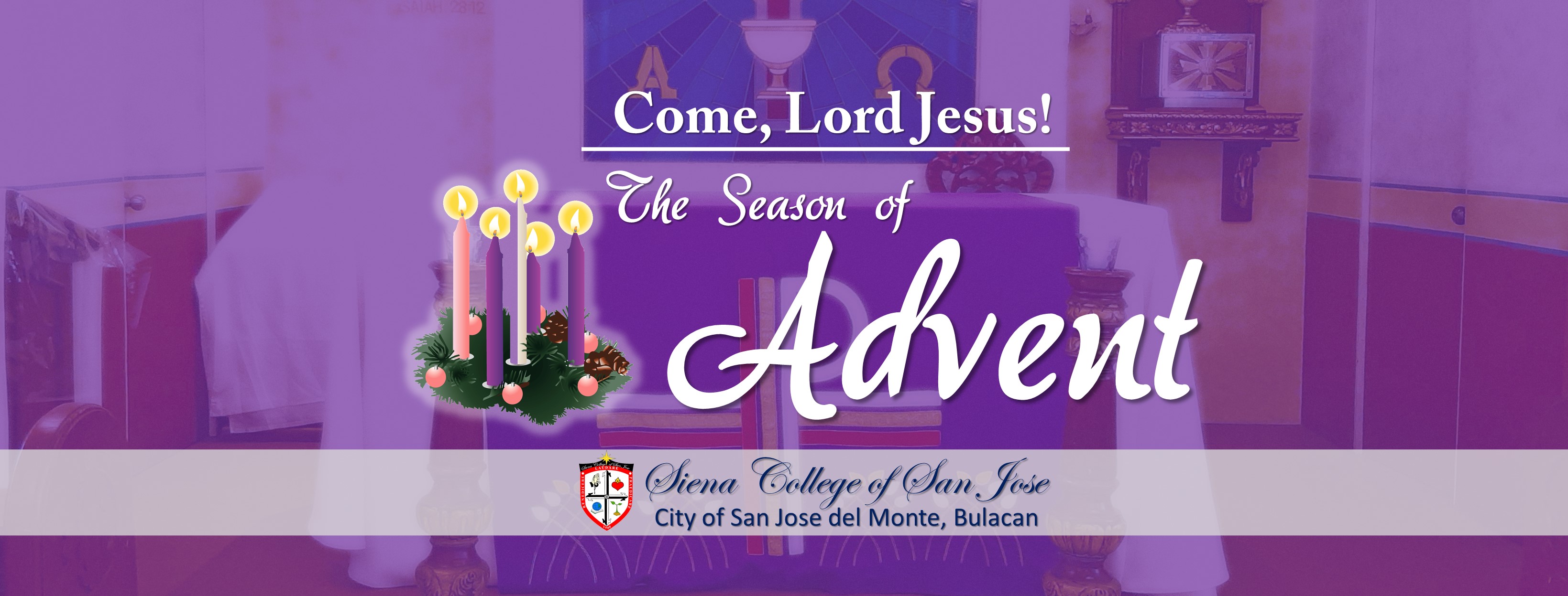 Siena - We now begin the Advent Season. Advent is a period beginning ...