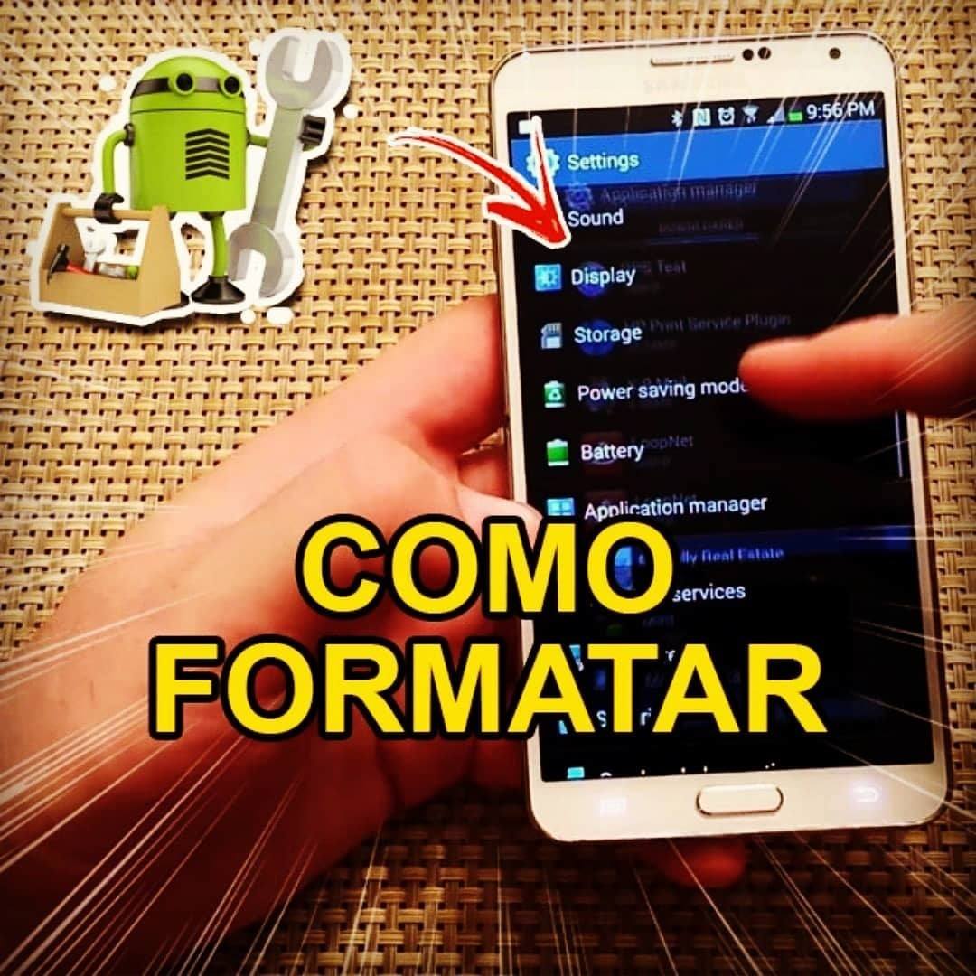 Dr. Celular - Como formatar celular android !! . . Primeiro procure em ...