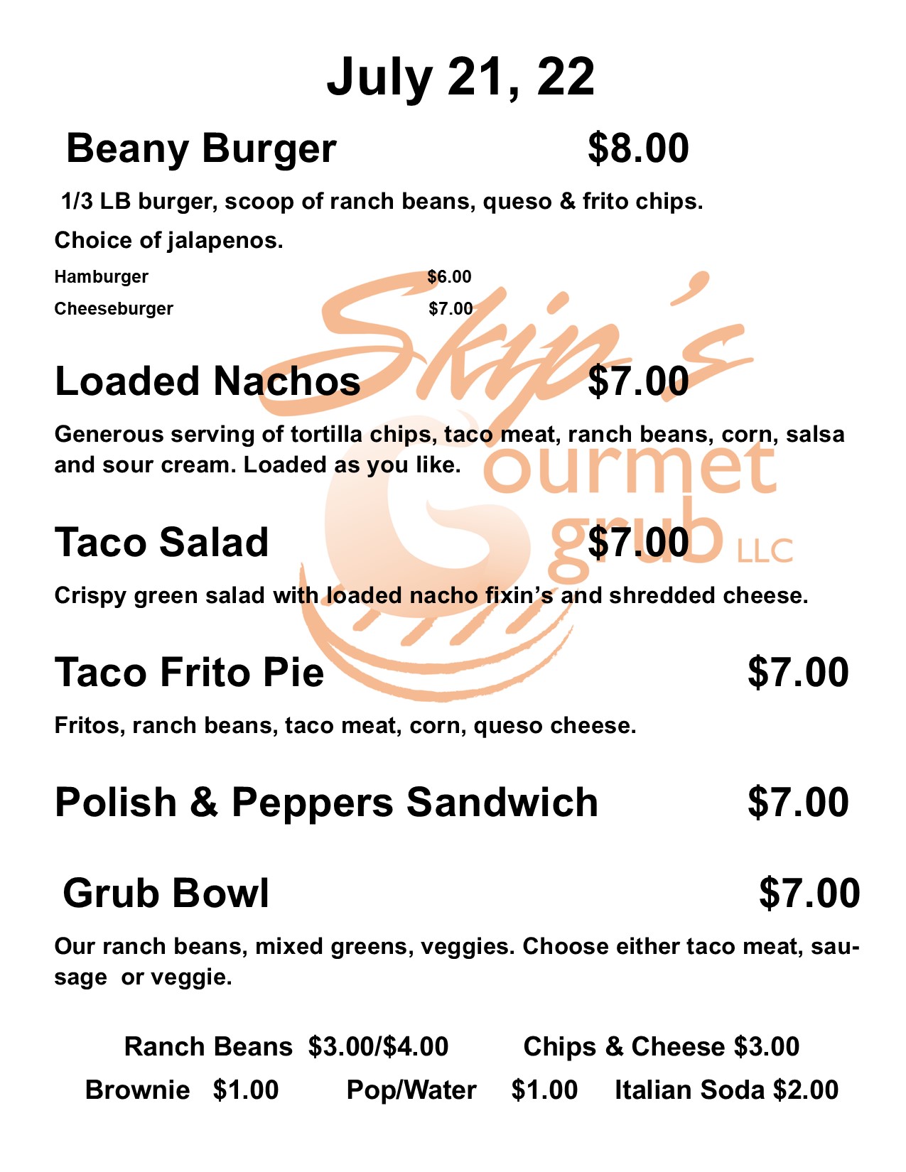 We're out for lunch at Home of... - Skip's Gourmet Grub