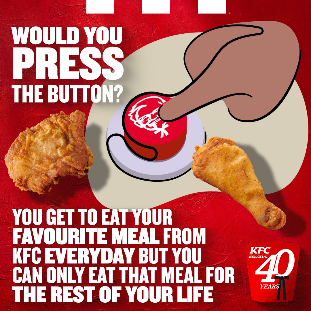 KFC Eswatini - 🔘 Would you press the button? 🔴 Imagine...