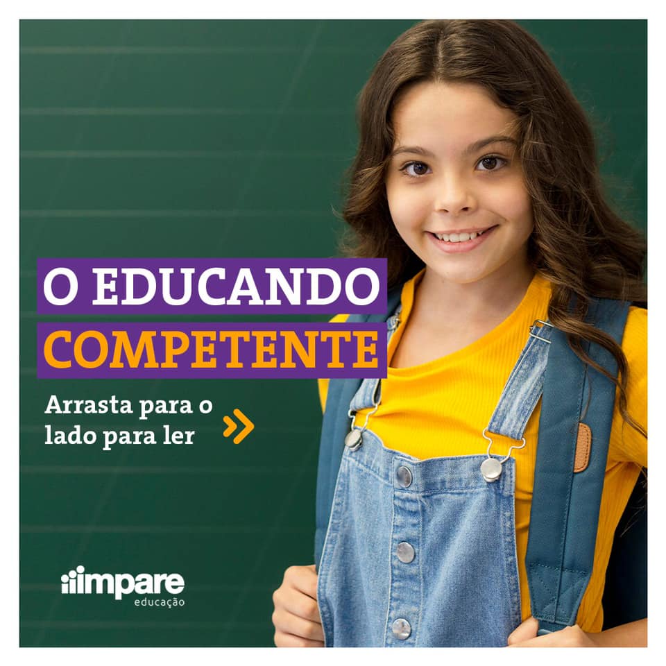 Impare Educação - Nossos educandos precisam ser...
