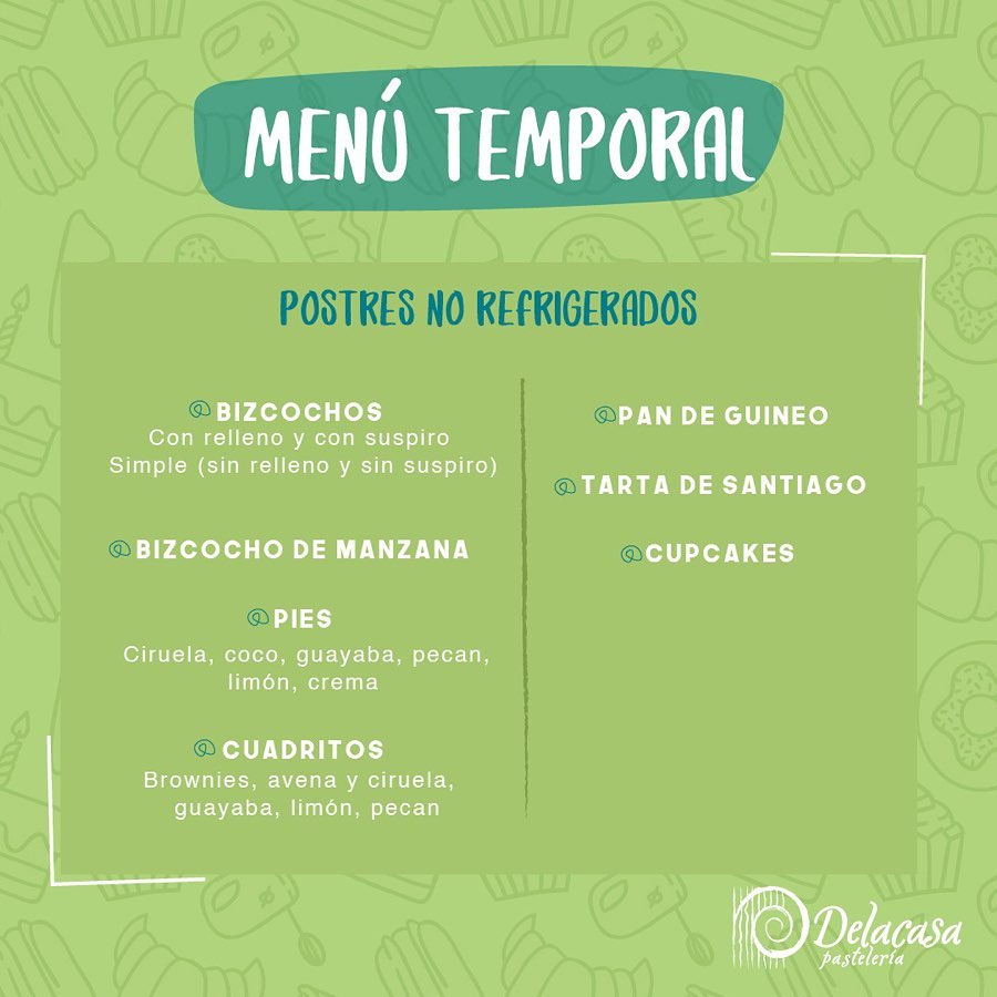 ¡Conoce nuestro menú temporal!... - Delacasa Pastelería | Facebook
