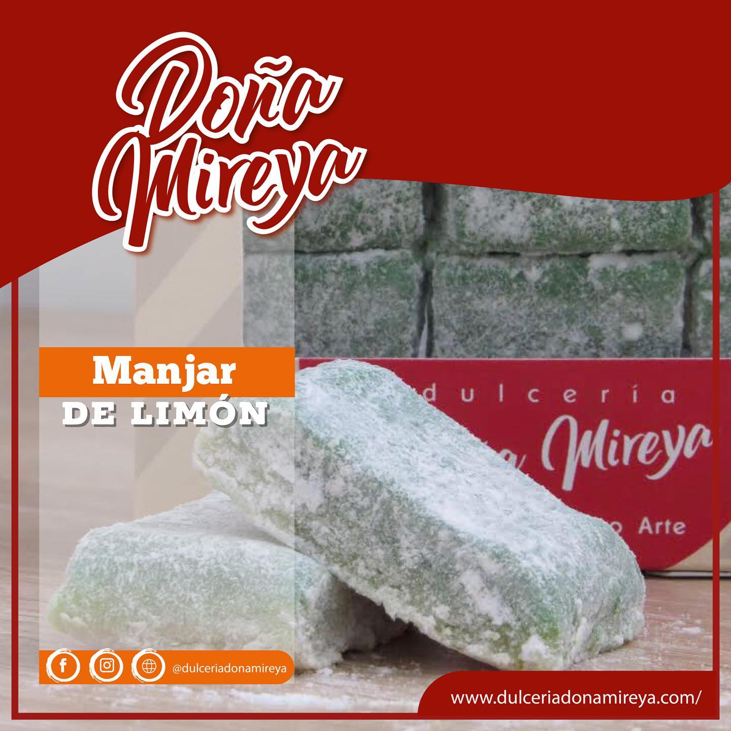 Dulceria Doña Mireya - ¡Oiga Mano! 😅 . En Dulcería Doña Mireya puede ...