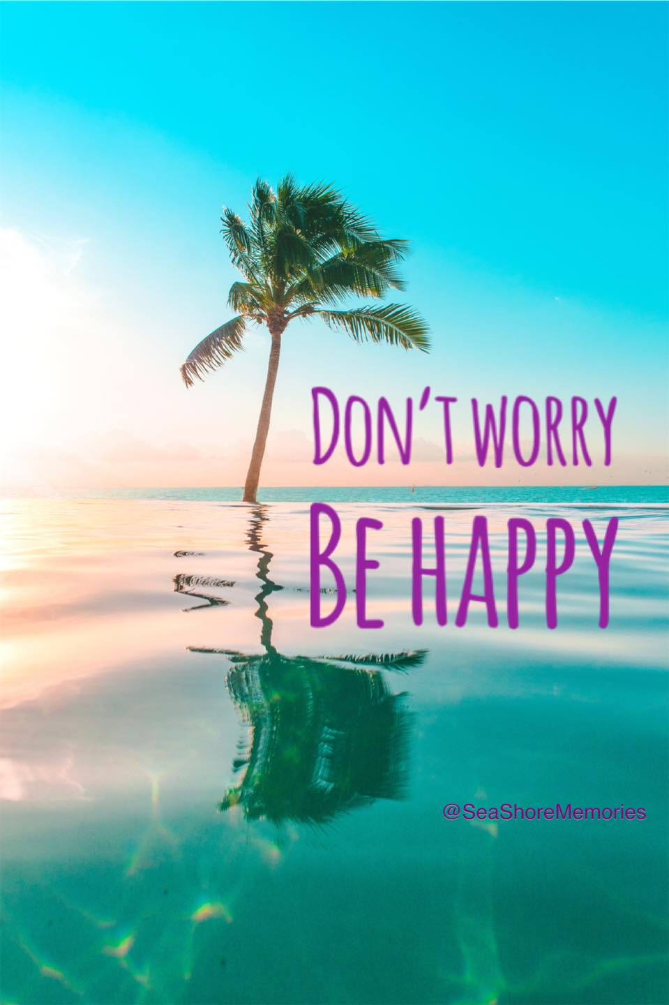 dont worry be happy