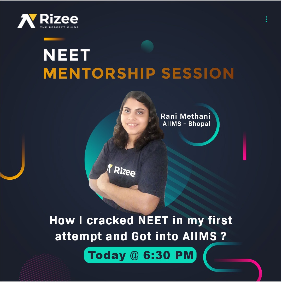 Rizee - How I cracked NEET in my first attempt and Got...