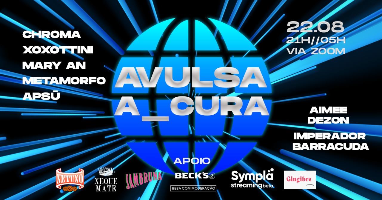 Avulsa A_cura // Zoom Party