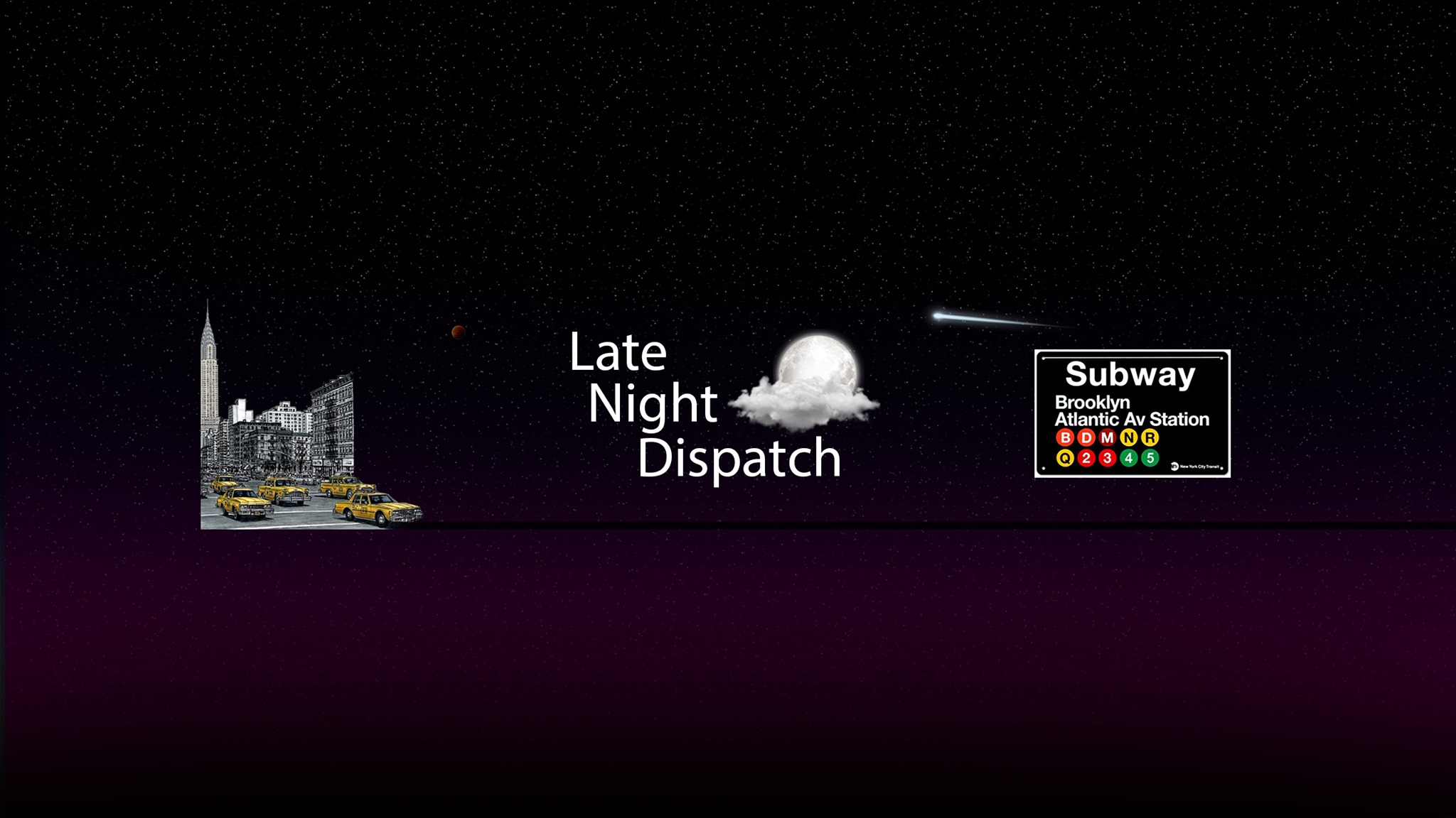 Late Night Dispatch