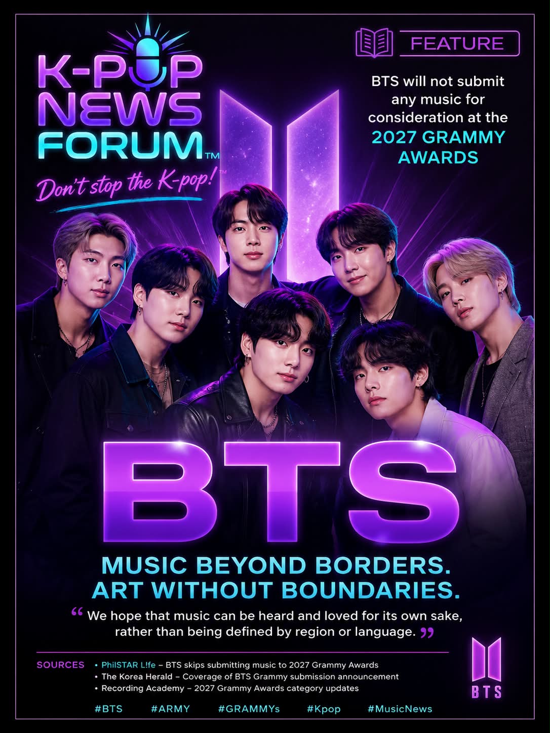 K-pop group BTS announced they will not submit their music for the