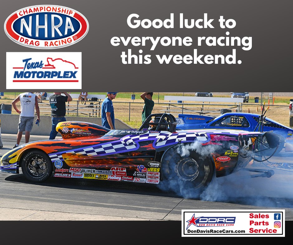 Good luck to everyone at the at the... - Don Davis Race Cars | Facebook