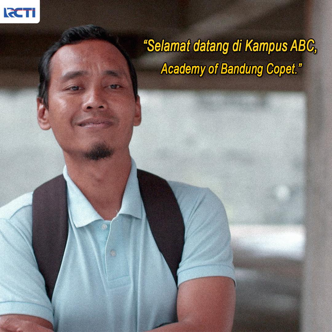 RCTI - Selamat datang di kampus ABC! Academy of Bandung Copet, yang ...