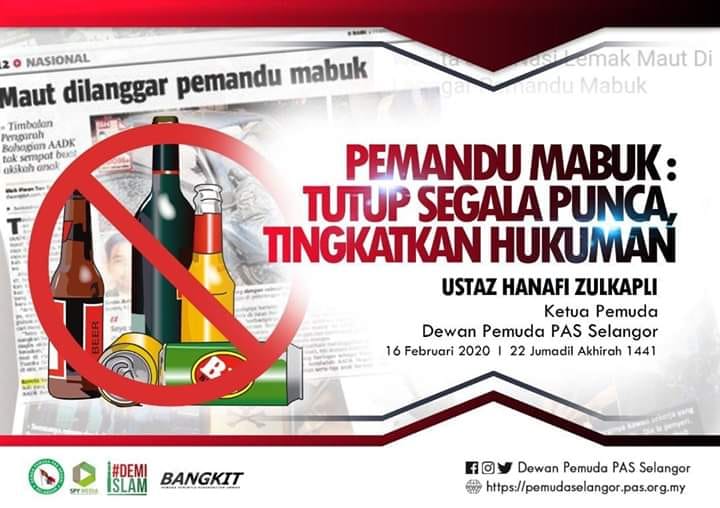Dewan Pemuda Pas Kapar Pemandu Mabuk Tutup Segala Punca Tingkat Hukuman Dewan Pemuda Pas Negeri Selangor Dppns Memandang Serius Insiden Kemalangan Yang Berpunca Dari Pemandu Mabuk Yang Saban Hari Semakin Membimbangkan