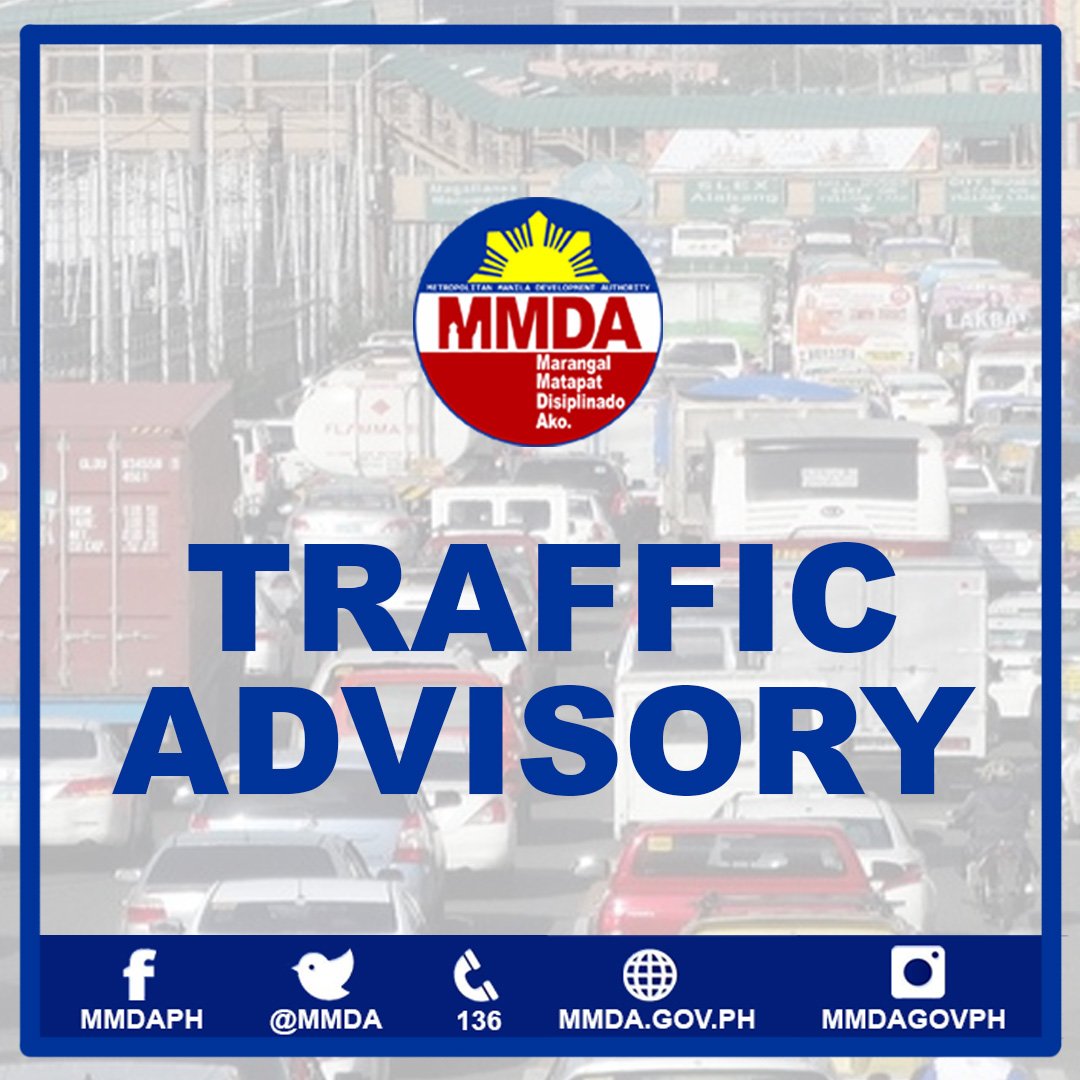 MMDA - TRAFFIC ADVISORY: The Department of Public Works... | Facebook