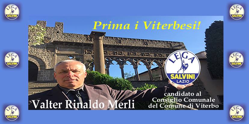 Valter Rinaldo Merli Consigliere Comunale Lega Comune di Viterbo