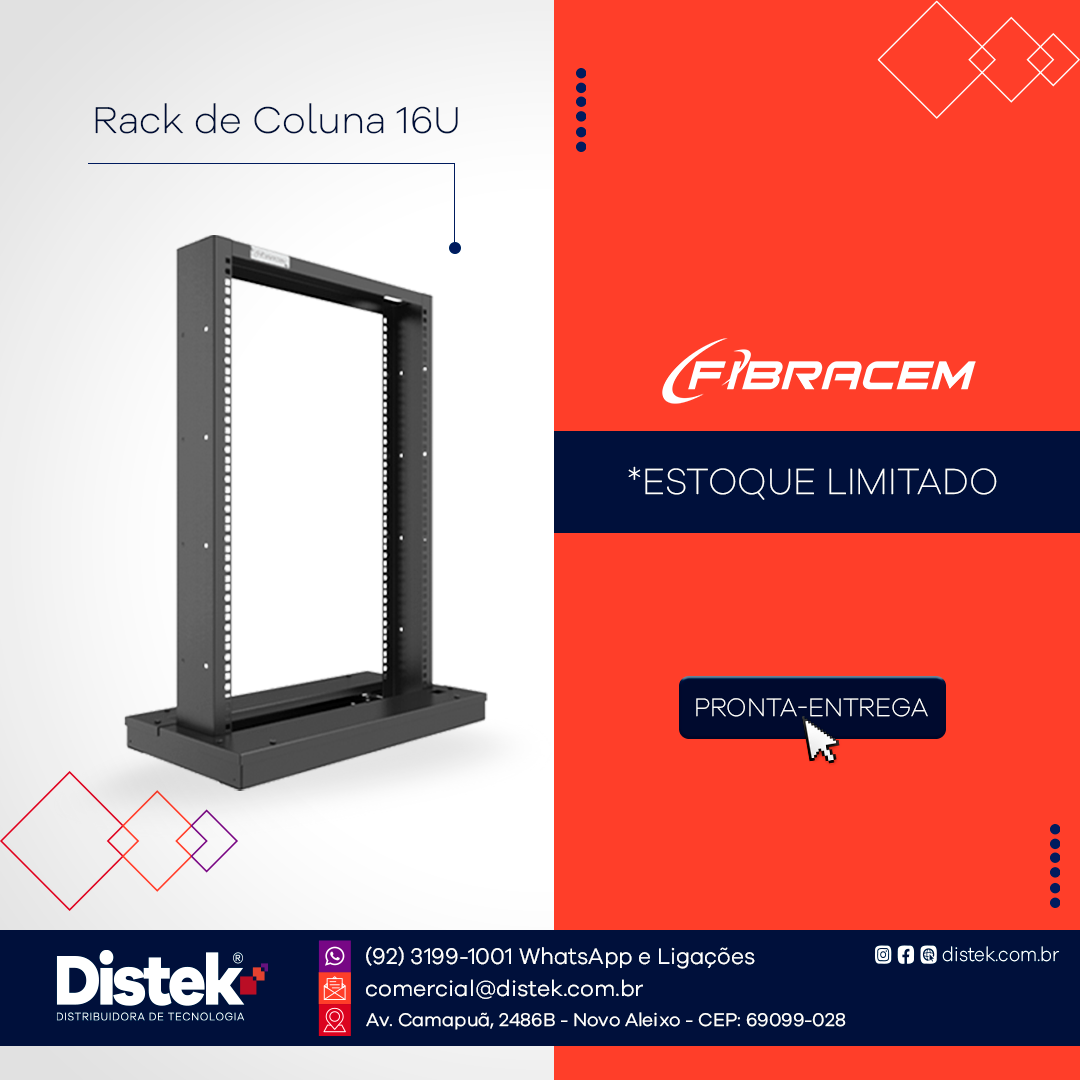 Distek - Atenção consumidor 🤩 RACK de Coluna 16U... | Facebook