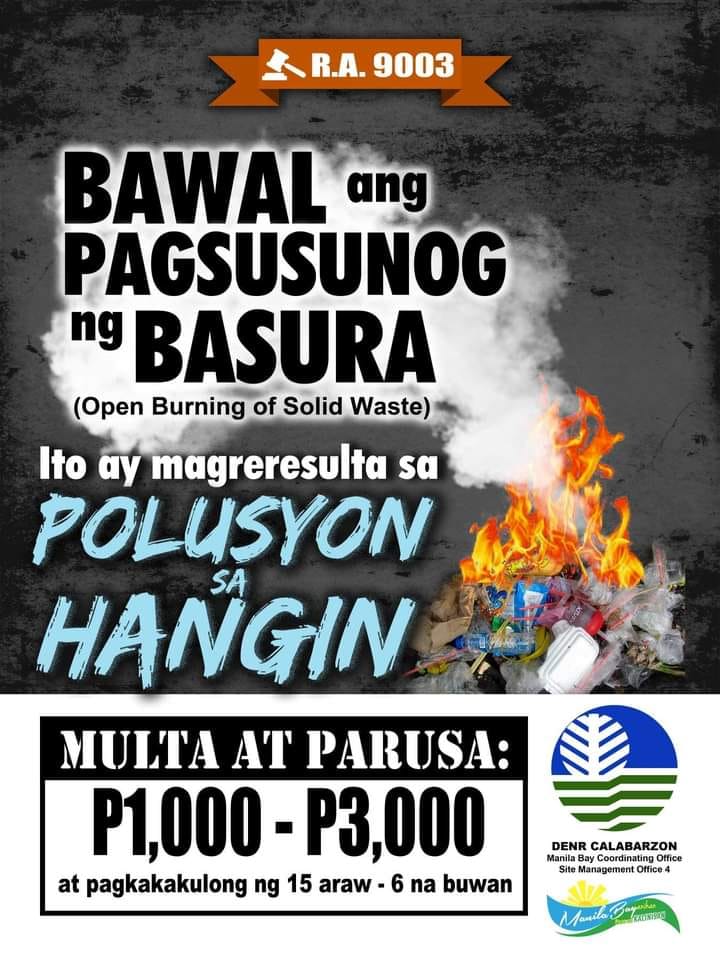 BAWAL MAGSUNOG NG BASURA! o PAGSISIGA! Labag sa batas (RA 9003 at RA ...