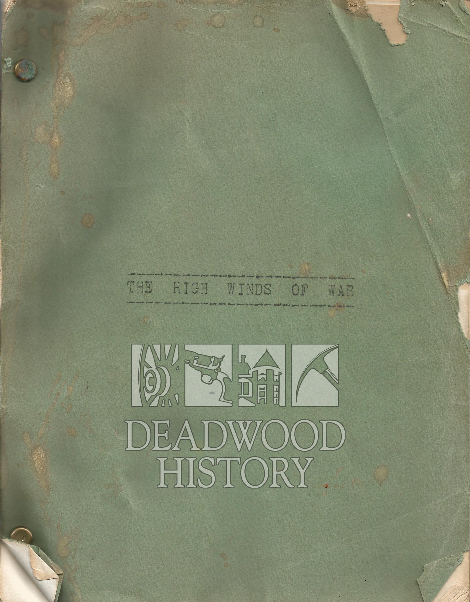 This script by Charles B. Griffith... - Deadwood History