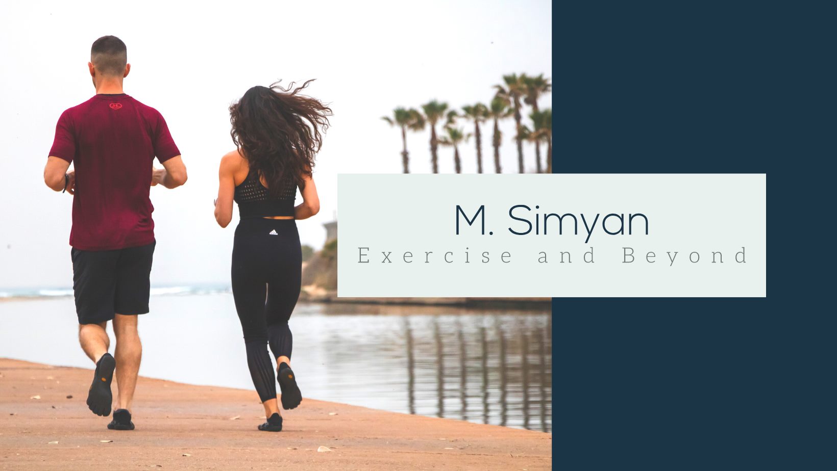 M. Simyan - Exercise and beyond