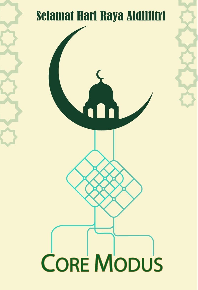 Core Modus - Selamat Hari Raya Aidilfitri Maaf Zahir