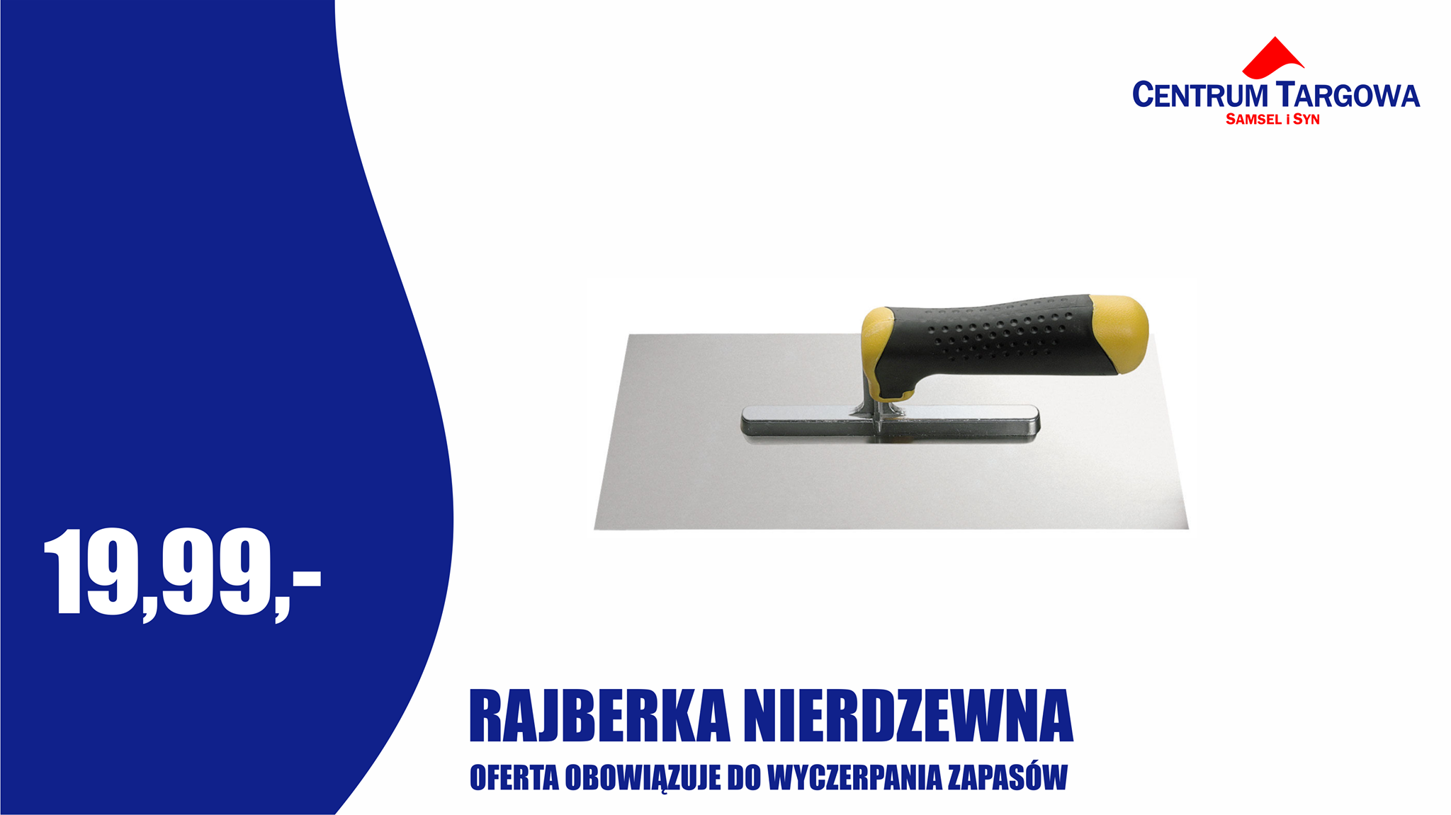 Centrum Targowa Samsel i Syn - W dziale z narzędziami znaleźliśmy dla ...