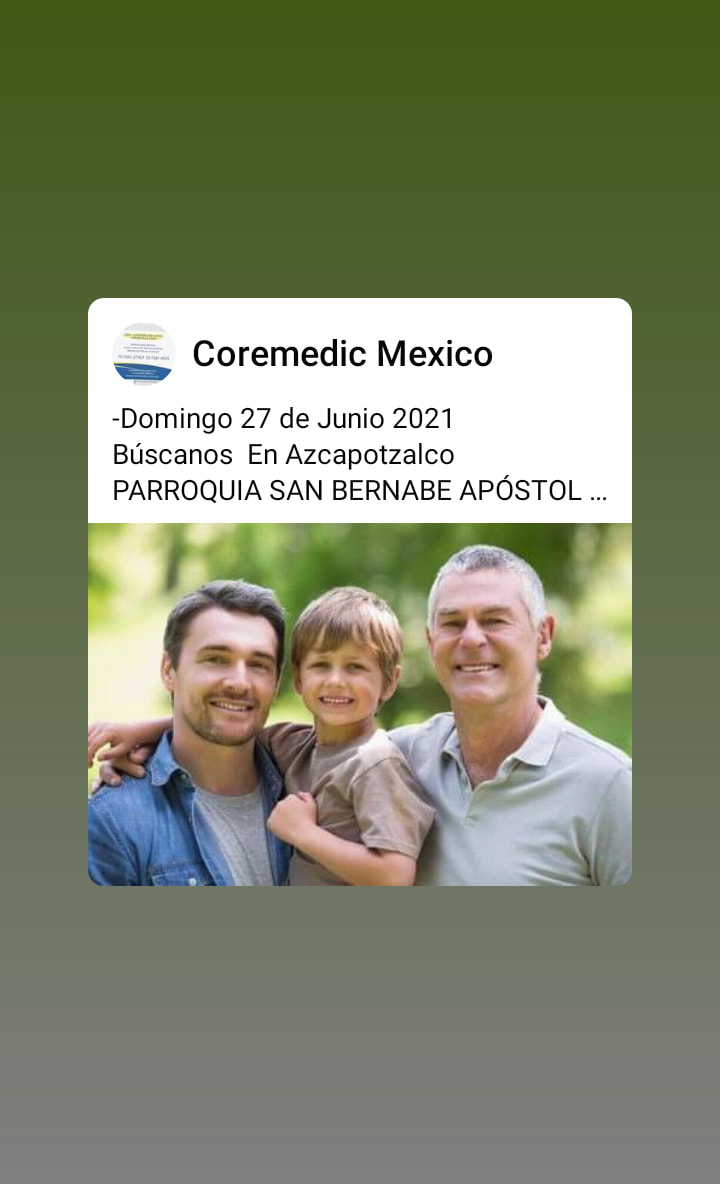 -Domingo 27 de Junio 2021 Búscanos En... - Coremedic Mexico