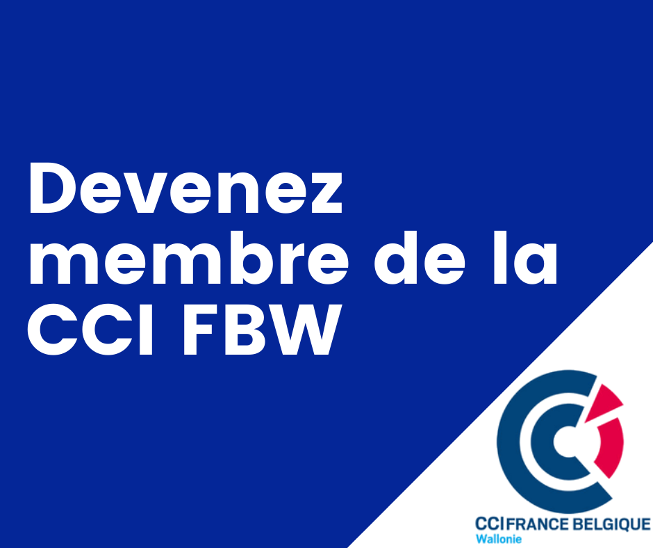 CCI France Belgique - Wallonie - Et si vous deveniez membre de la ...