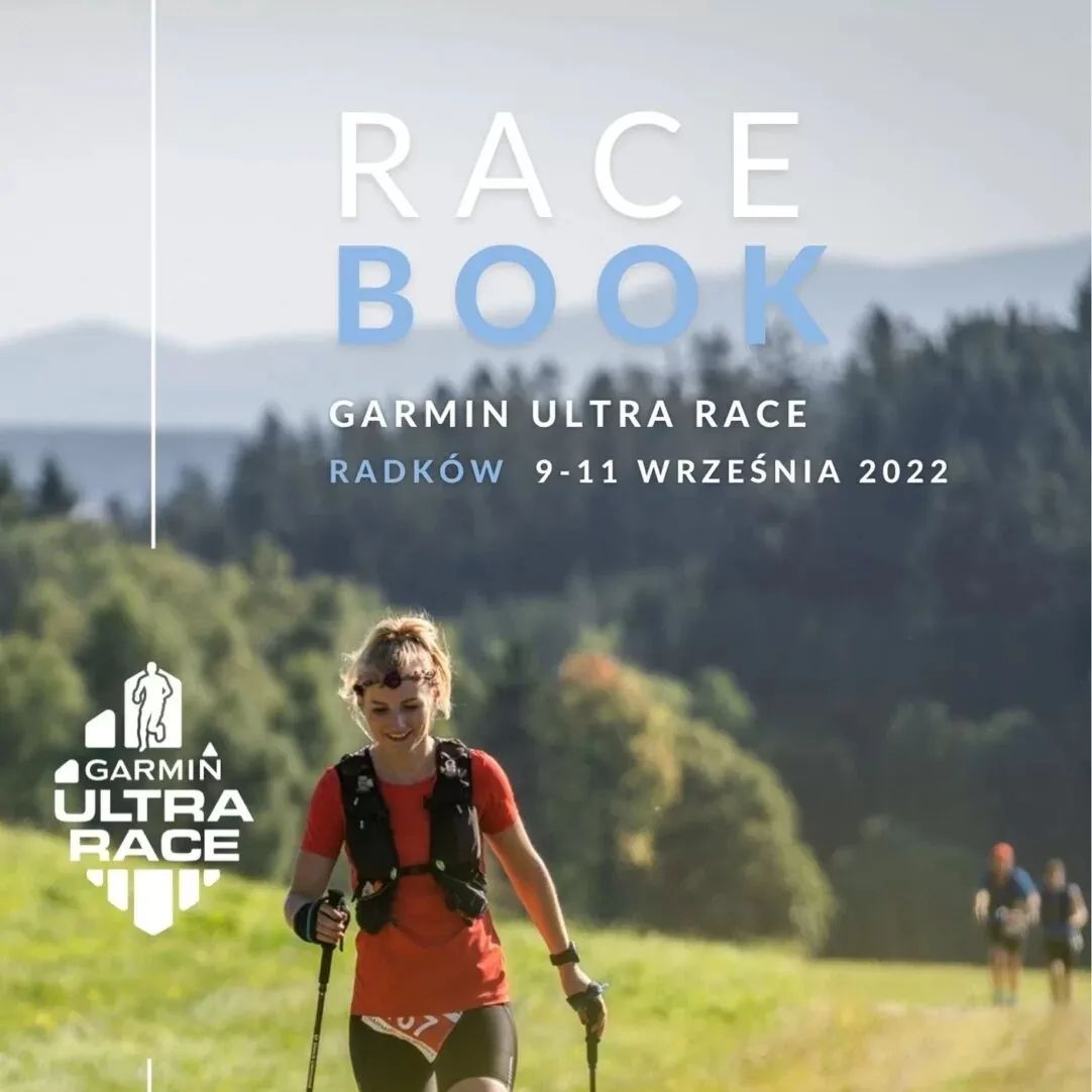 Garmin - 🔹 Racebook Zawodów Garmin Ultra Race Radków 2022 Juz do ...