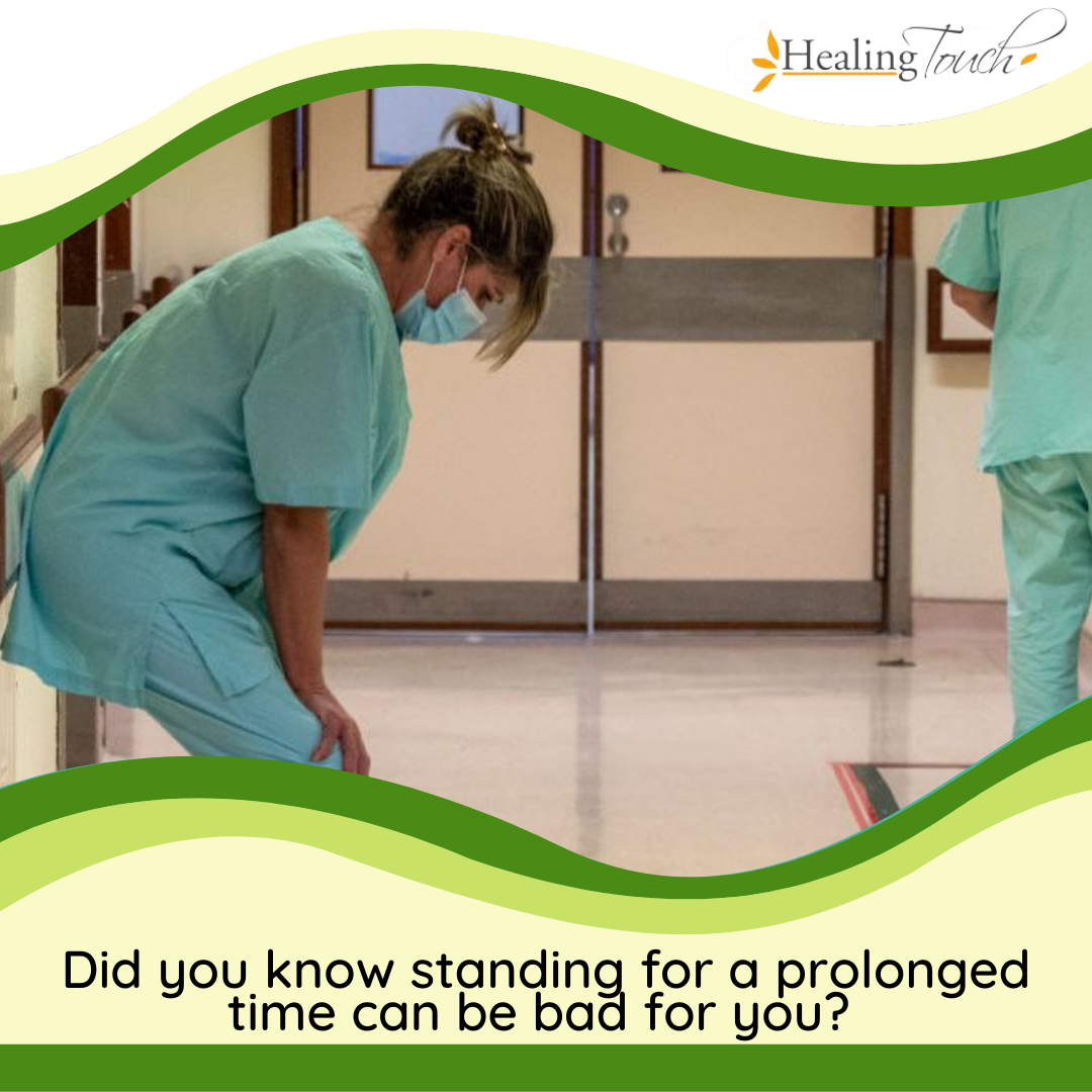 Healing - Did you know standing for a prolonged time can be bad for you ...