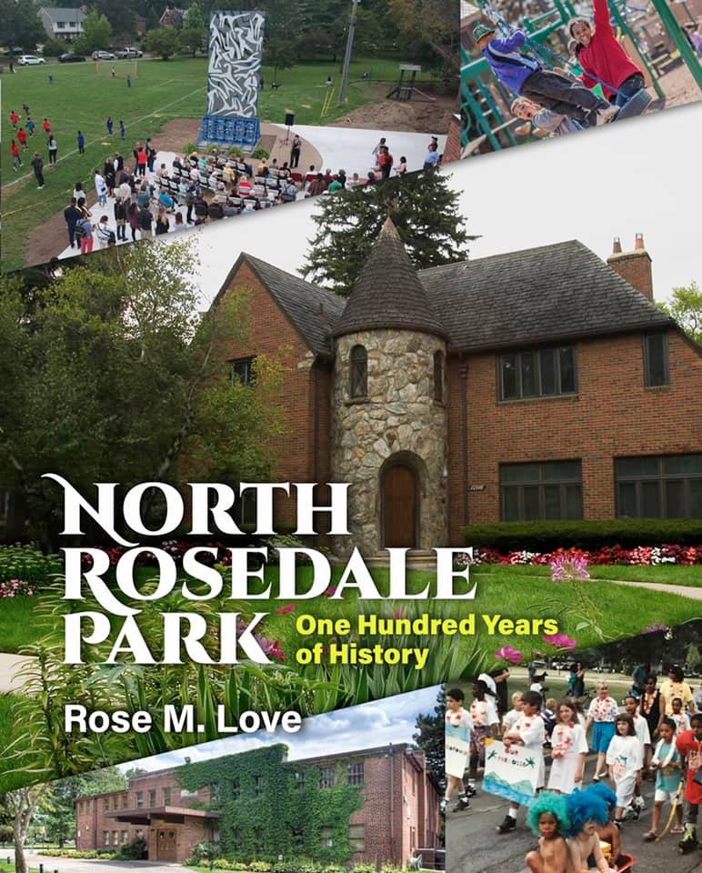 North - Our Centennial book, North Rosedale Park, 100 Years of History ...