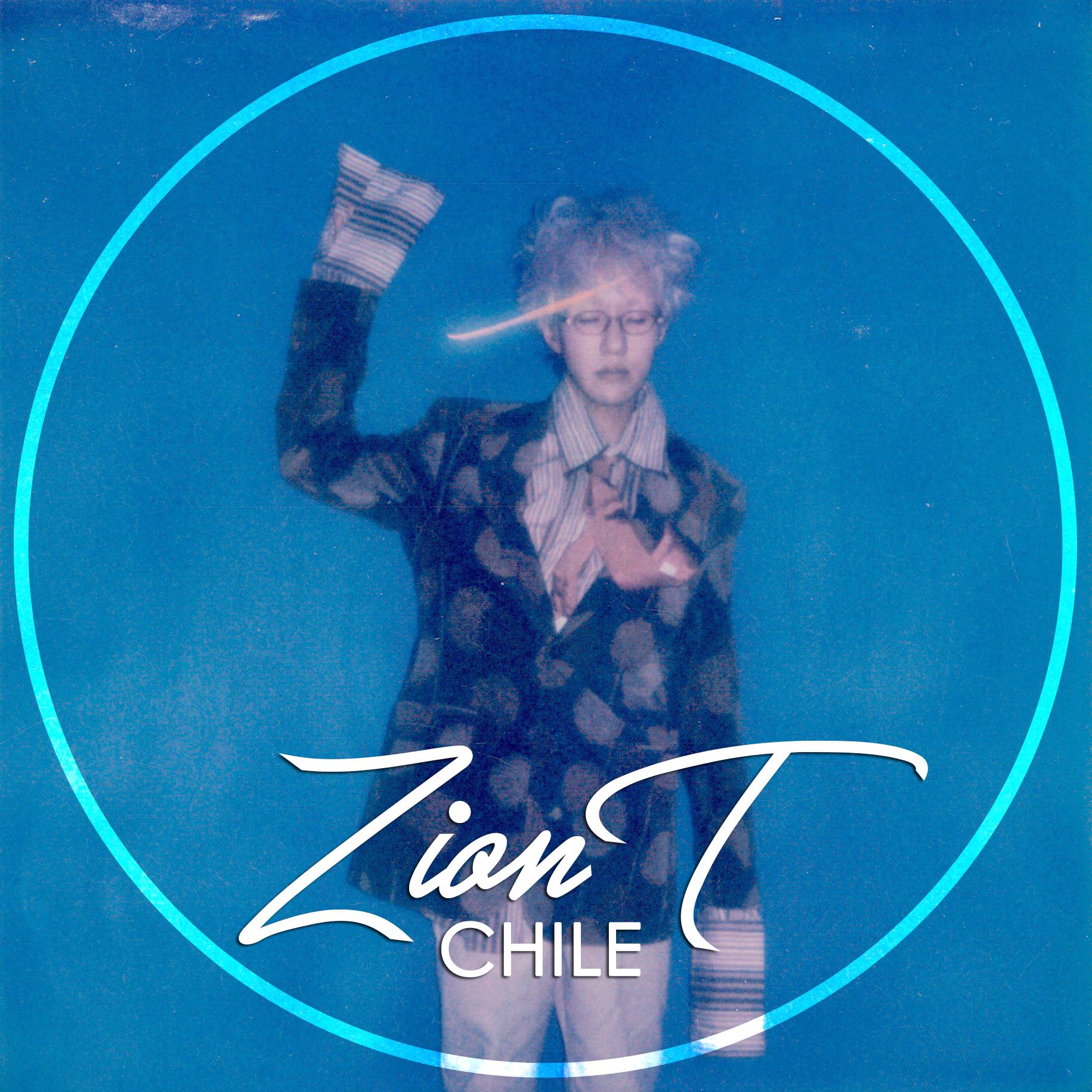 Zion.T Chile