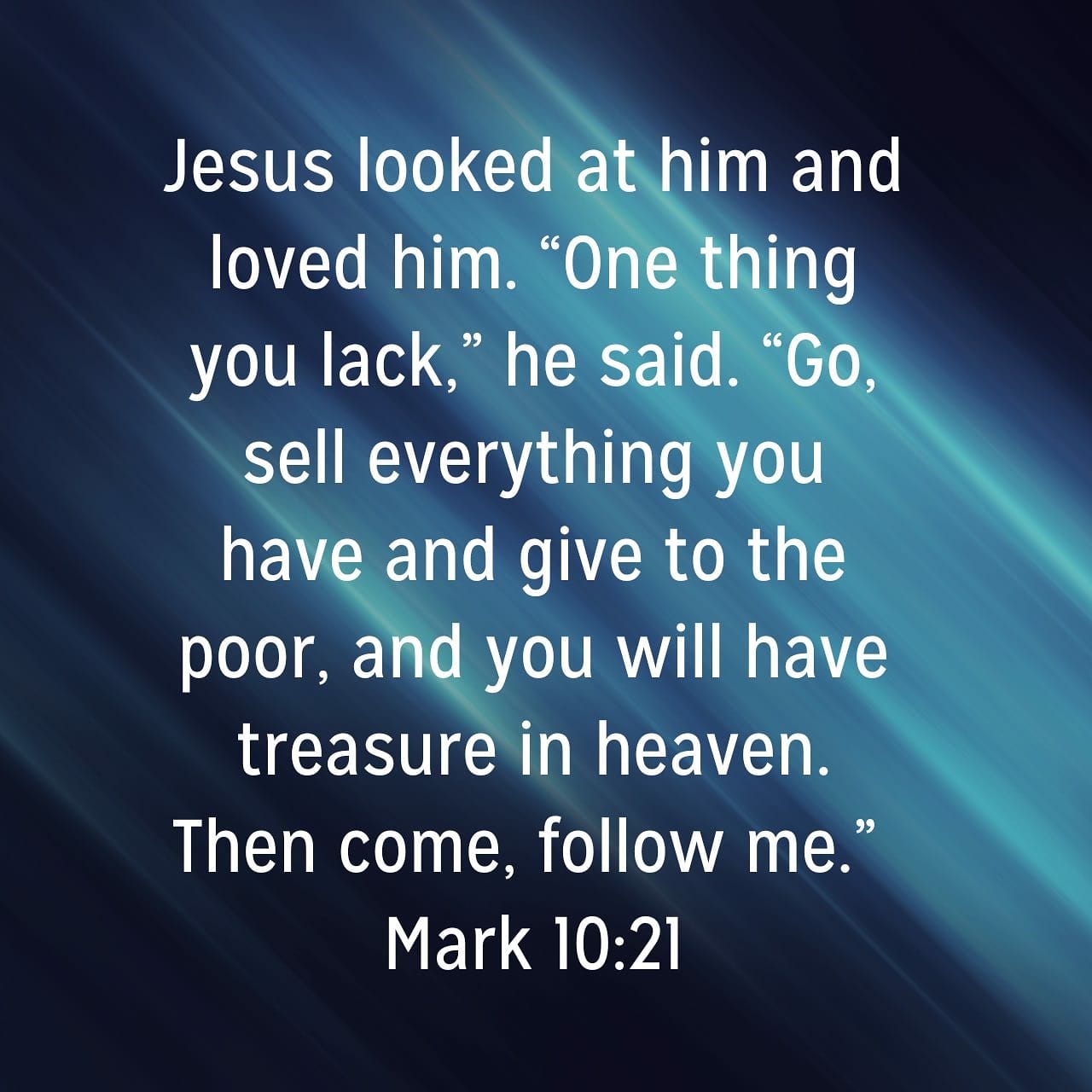 Bethel Family Worship Center, Inc. - Mark 10:21 (NIV) 21 Jesus looked ...