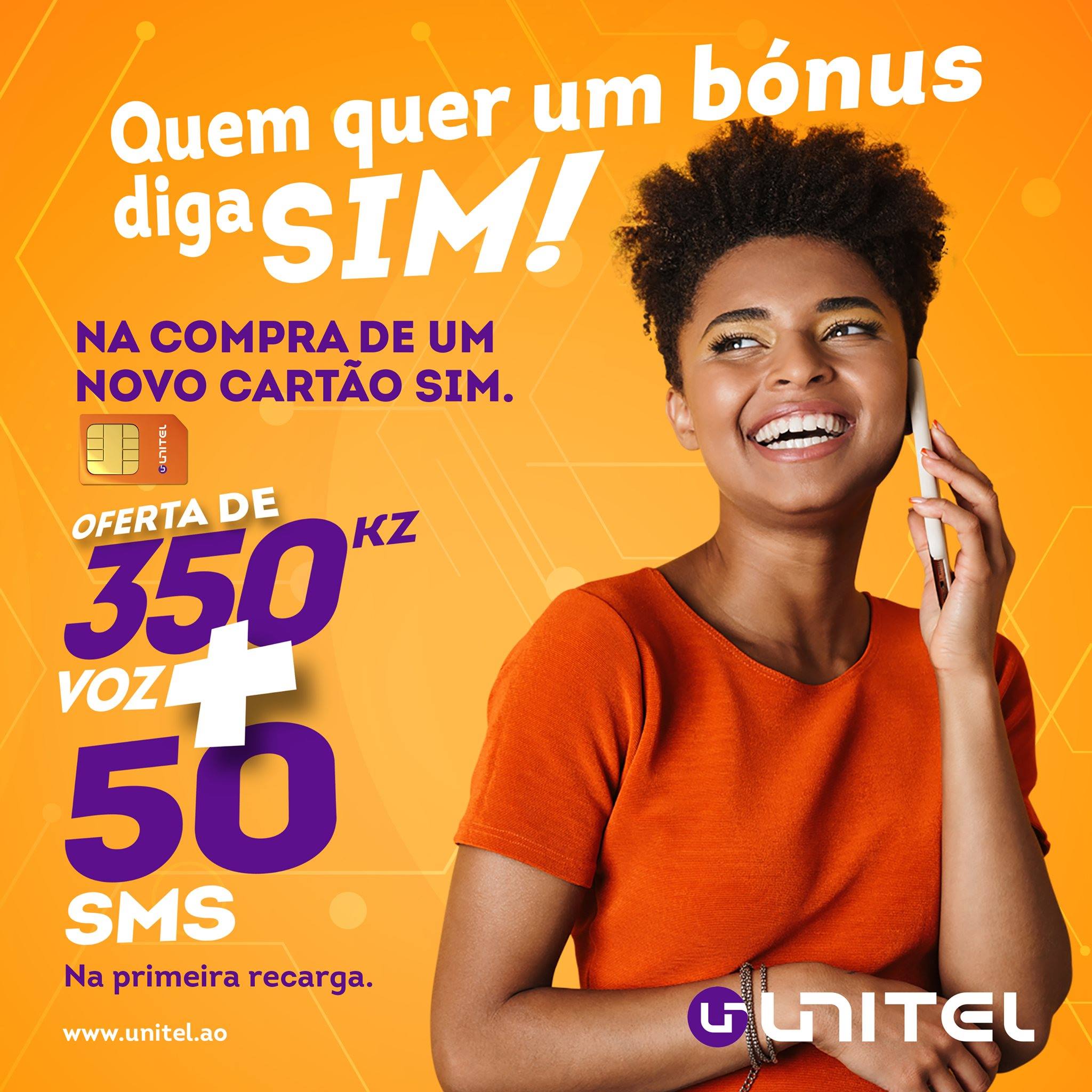 Unitel - Quem quer bónus diga SIM! Na compra de um novo...