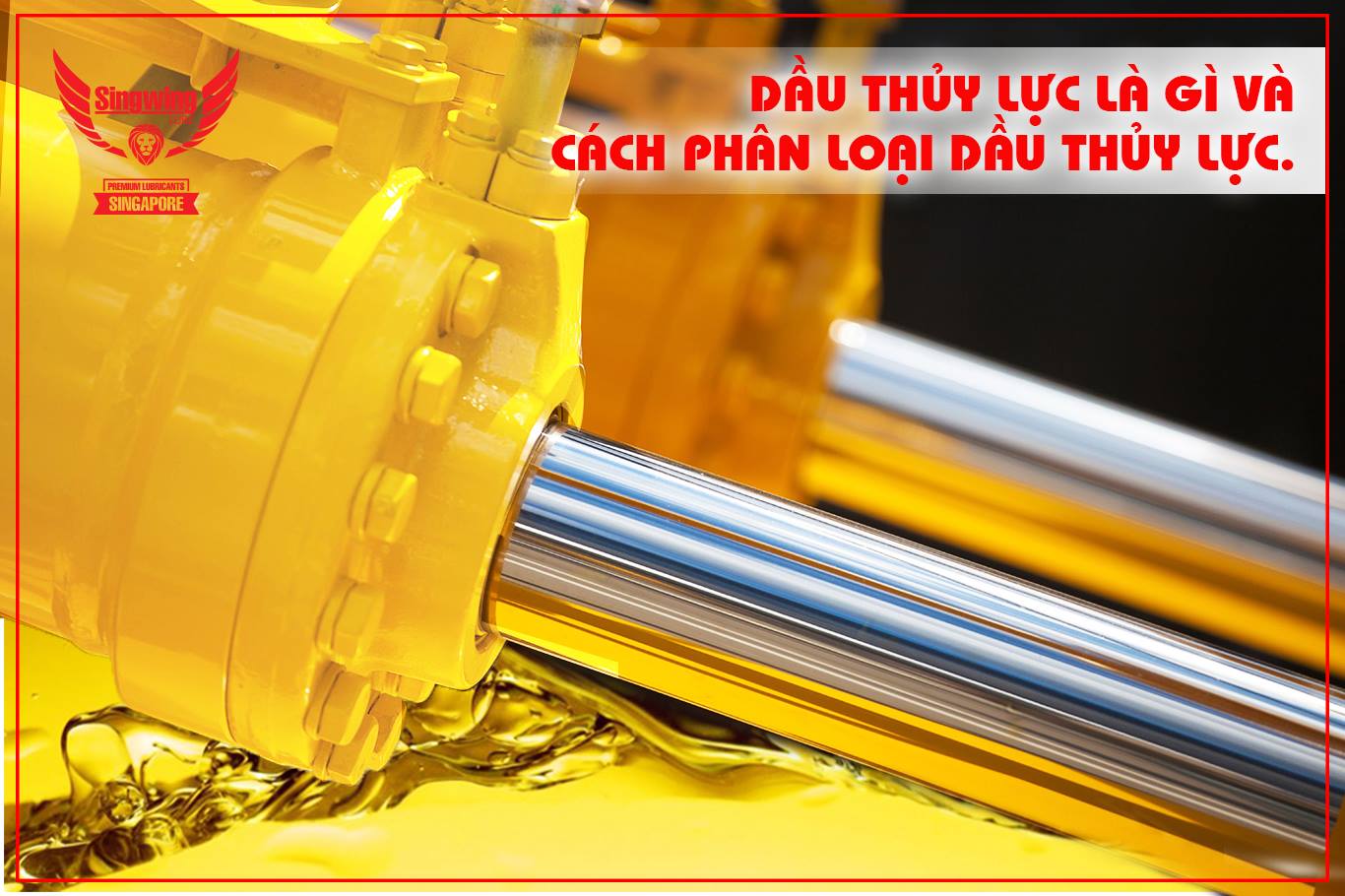 Công - 📍📍 DẦU THỦY LỰC LÀ GÌ? 📍📍 CÁCH PHÂN LOẠI DẦU THỦY LỰC
