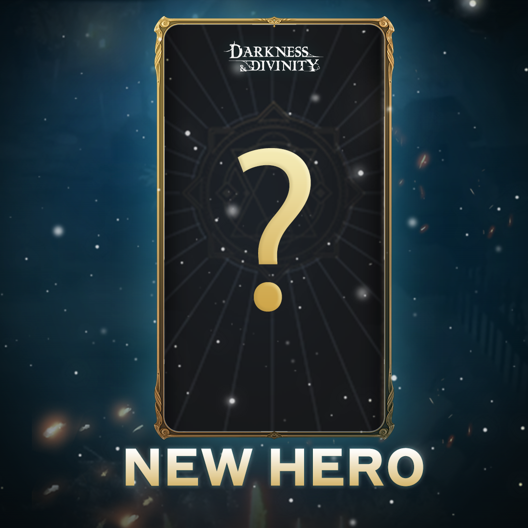 Darkness & Divinity - 🎉🎉🎉Ready to summon the NEW HERO?🎉🎉🎉 Let's guess ...