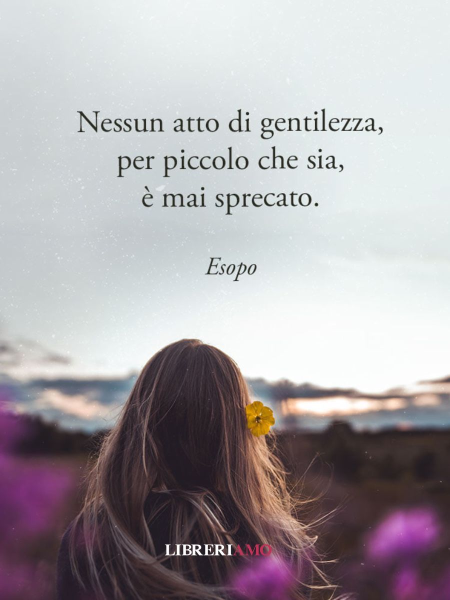 Libreriamo - La gentilezza non è mai sprecata 🌸