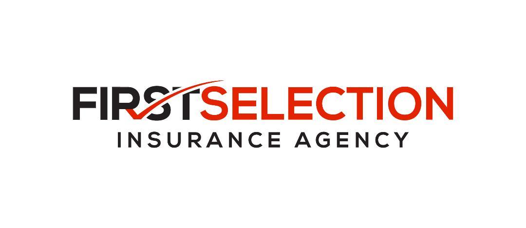 First Selection Insurance Agency | Huntington Park CA