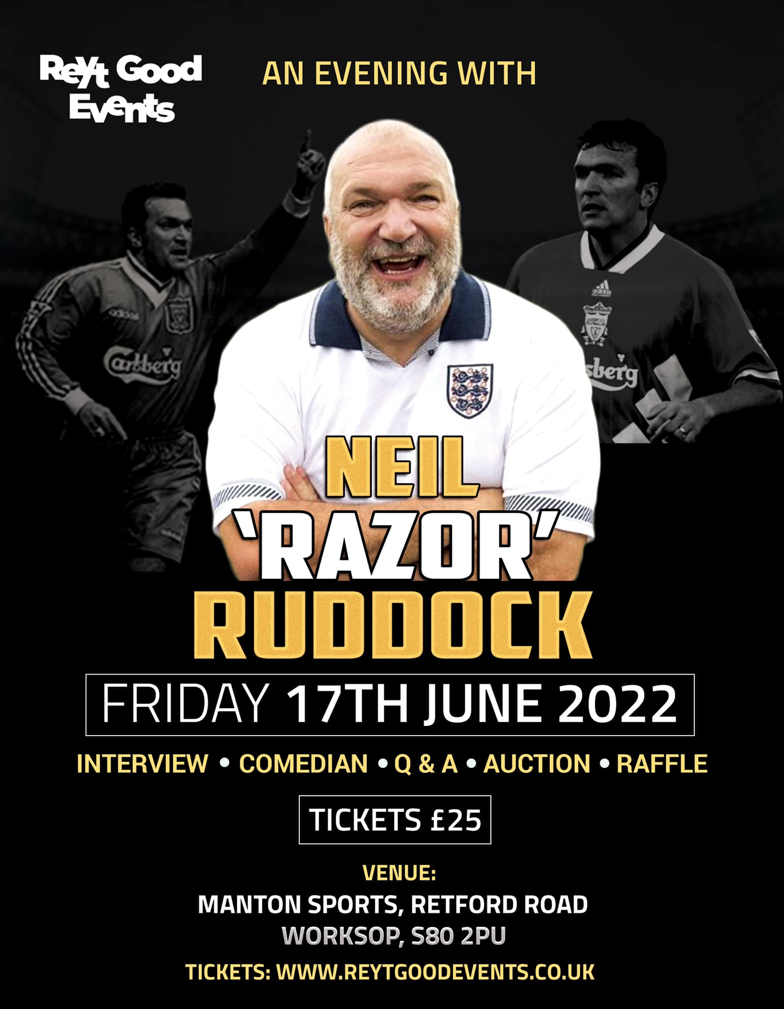 ⚽️Razor Ruddock comes to Worksop!!... - Reyt Good Events