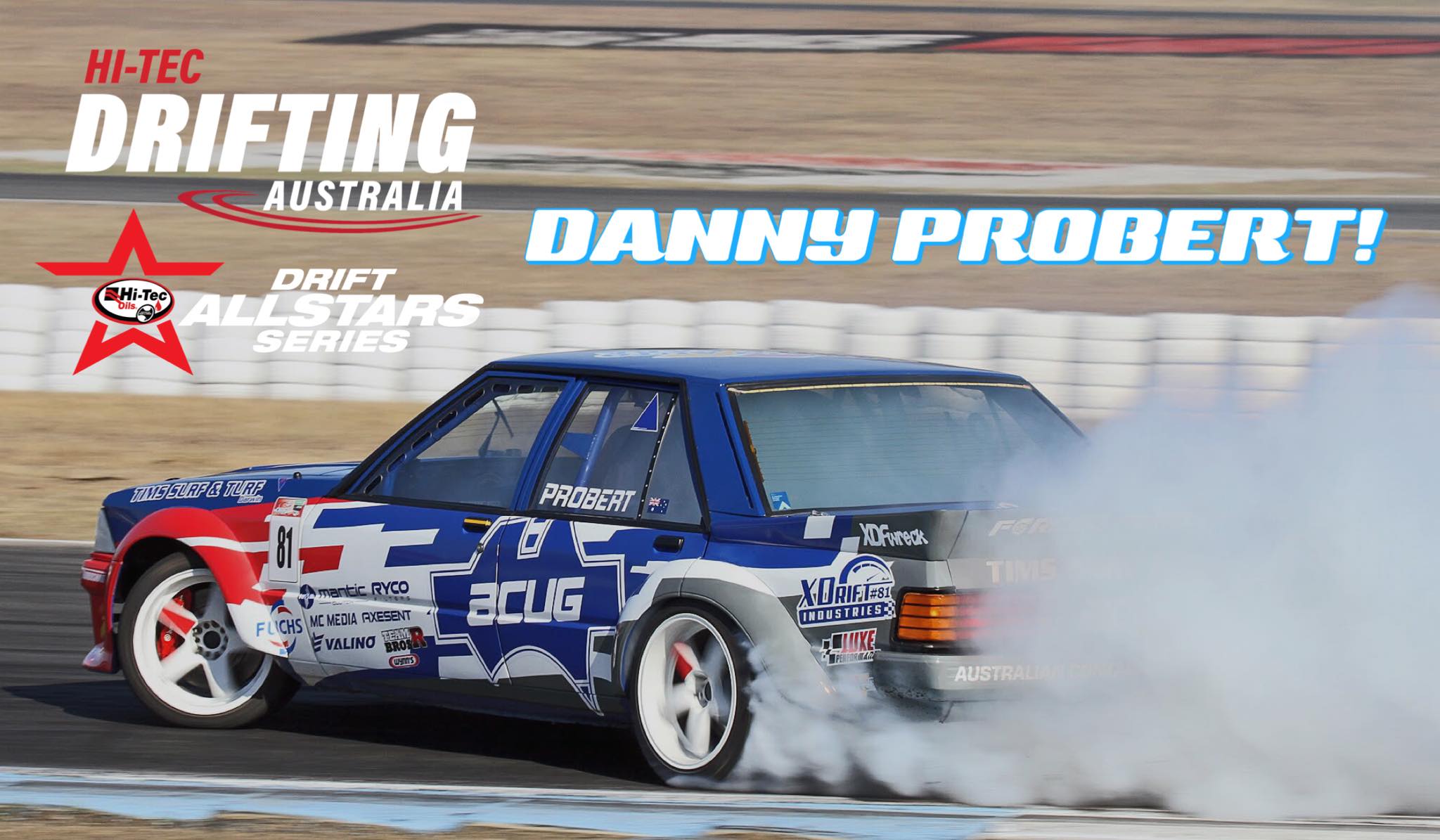 🔥DRIFT ALL STAR DANNY PROBERT🔥... - Hi-Tec Drifting Australia