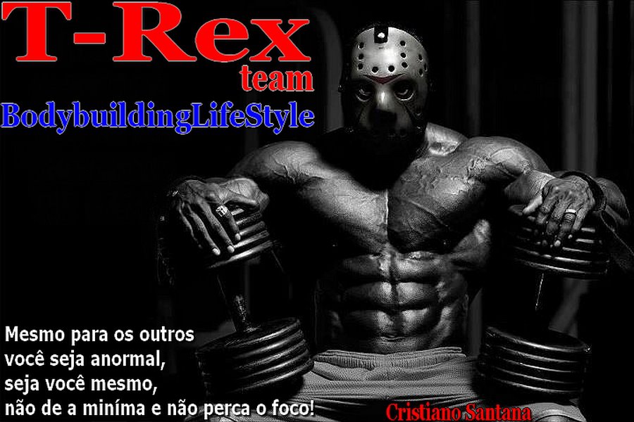 T-Rex team - Bodybuilding LifeStyle Suplementos Importados