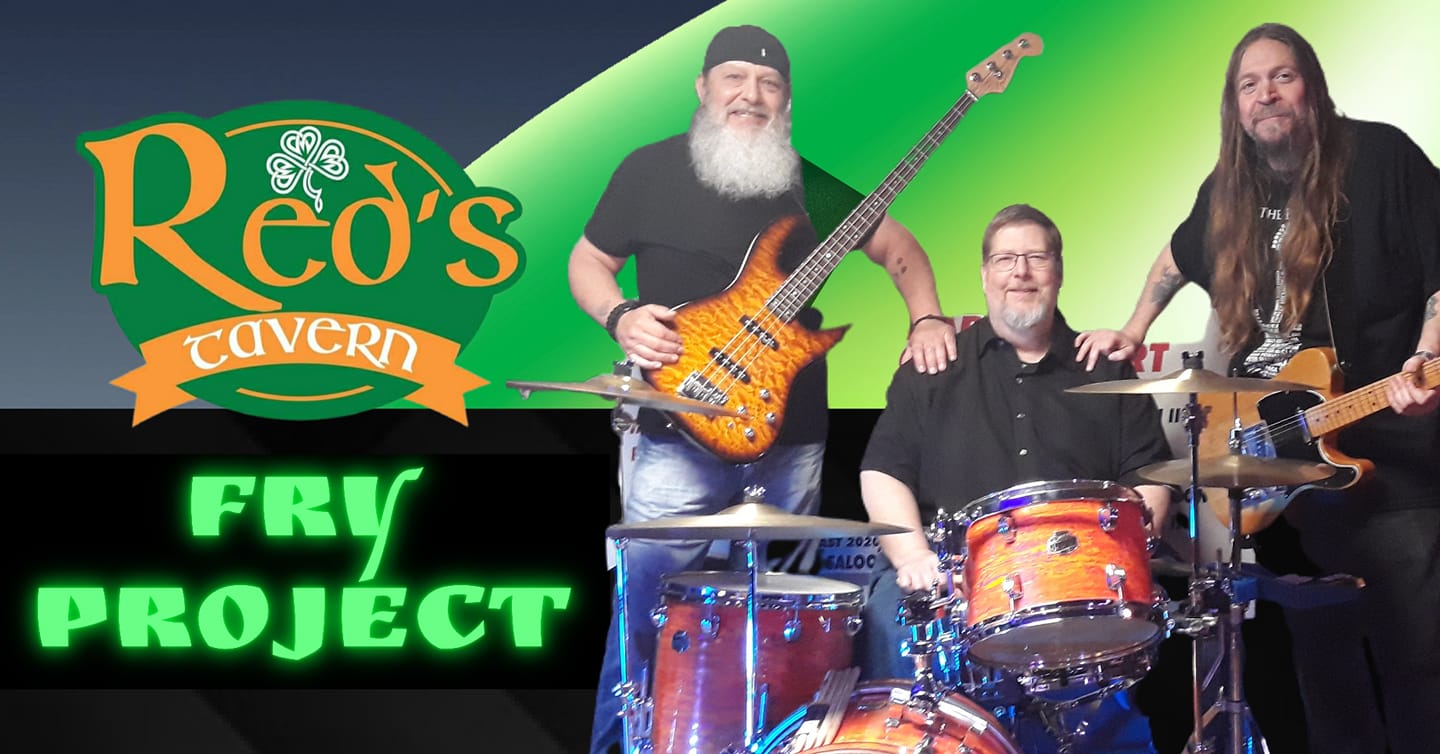 Fry Project at Red's!