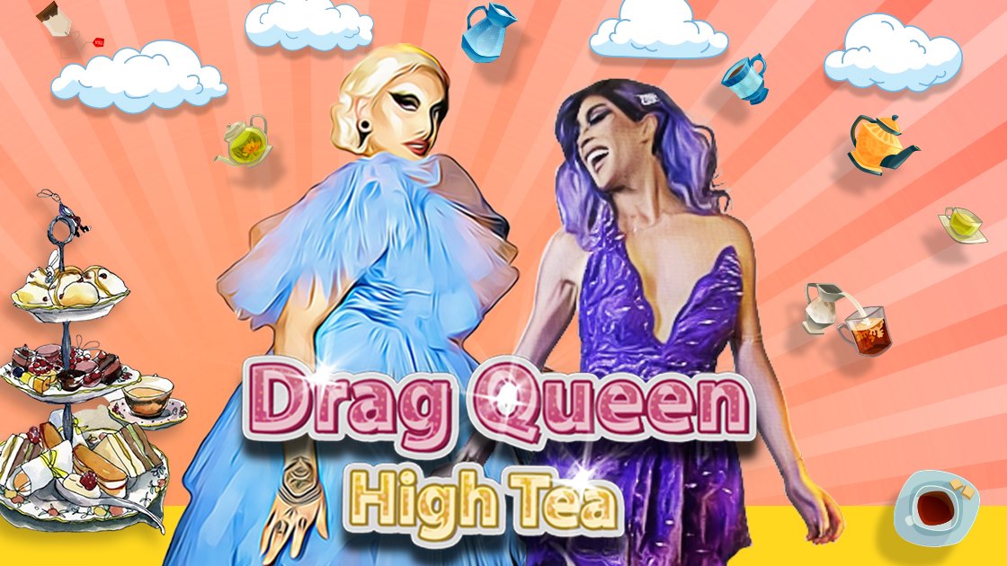 Drag Queen High Tea Vol 3.