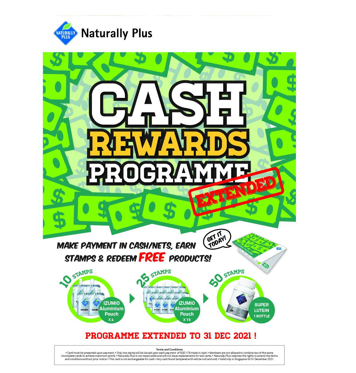 Updated Cash Reward Programme... - Naturally Plus Singapore | Facebook