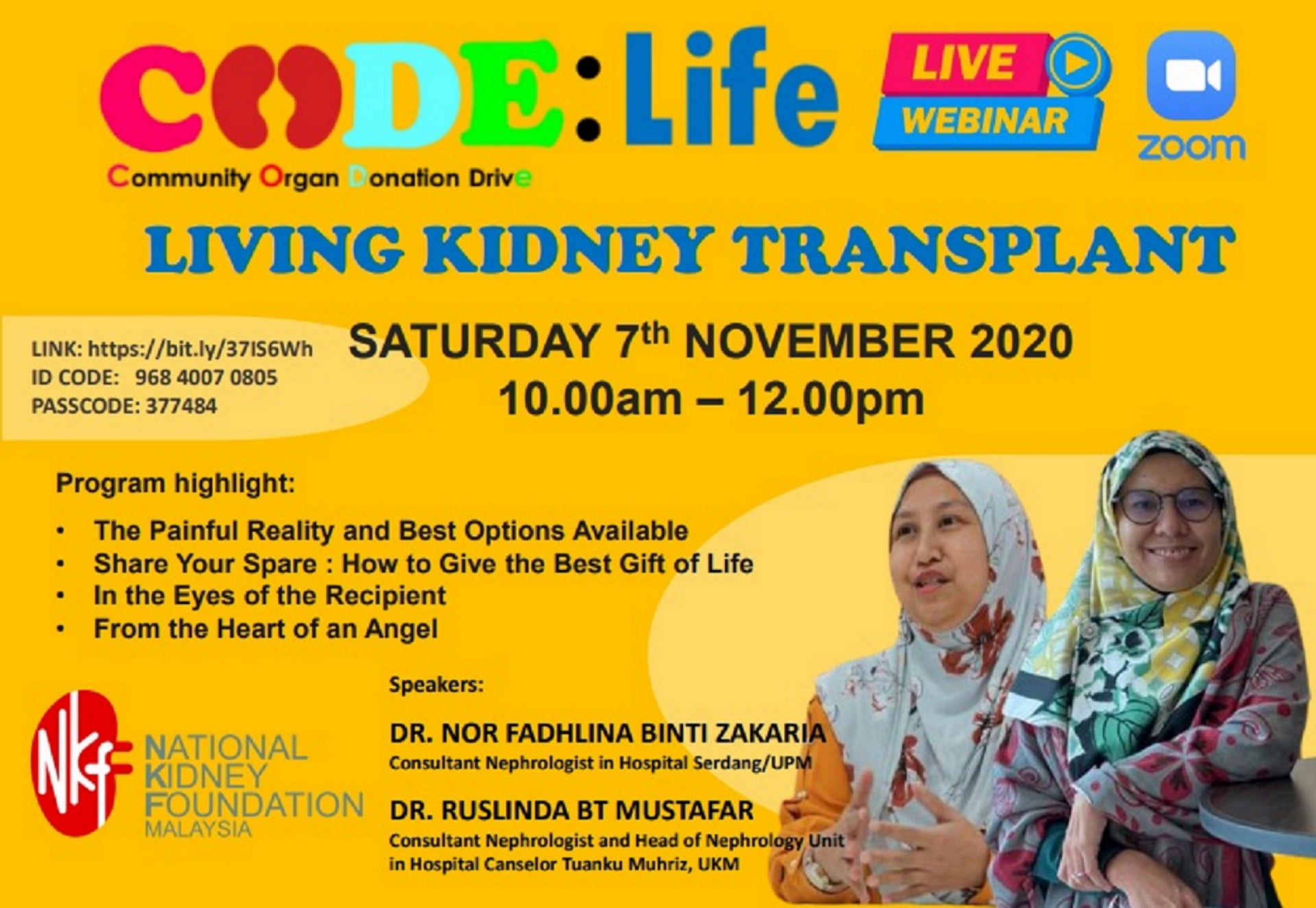 Pamper My The National Kidney Foundation Of Malaysia Nkf Malaysia Is Organising A Community Organ Donation Drive Code Life Webinar Living Kidney Transplant To Raise Awareness On The Importance Of Organ
