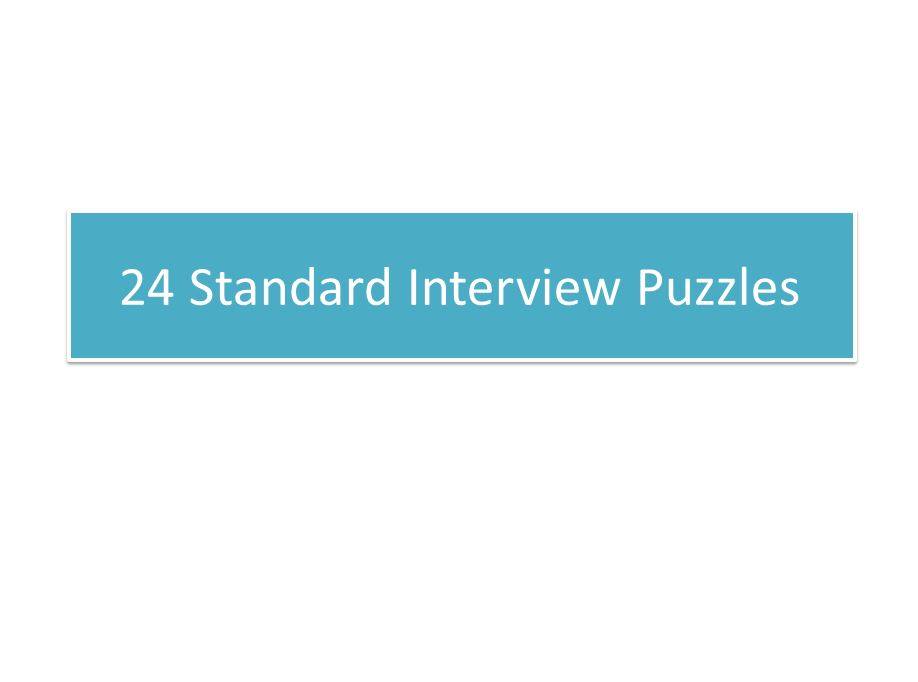 Interview Puzzles
