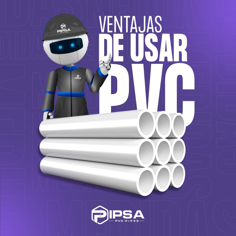 🌟 Descubre las ventajas de elegir... - Pipsa PVC Guatemala