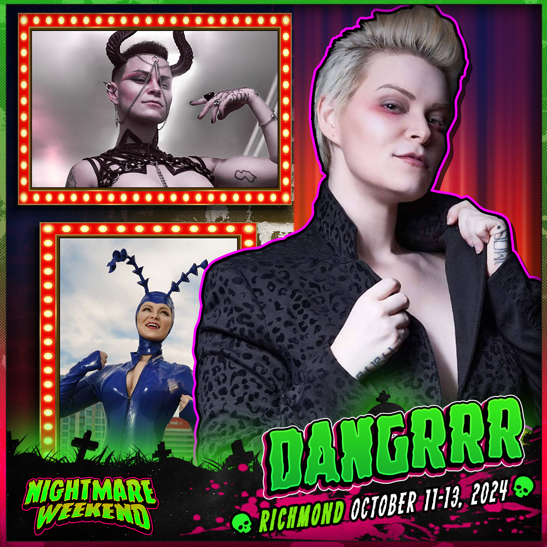 Check out Dangrrr at... - Nightmare Weekend Richmond