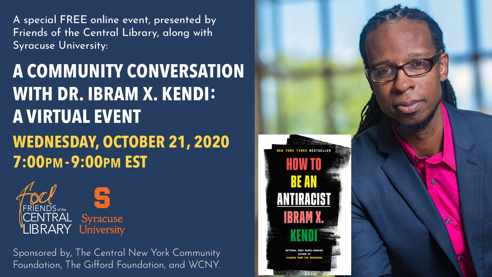 A Community Conversation with Dr. Ibram X. Kendi: A Virtual Event